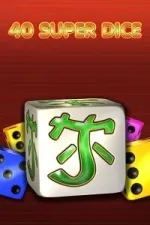40 Super Dice