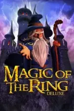 Magic of the Ring Deluxe