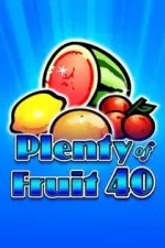 Plenty of Fruit 40