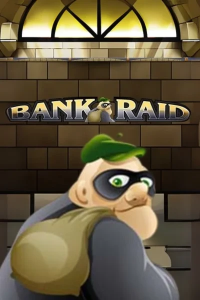 Bank Raid