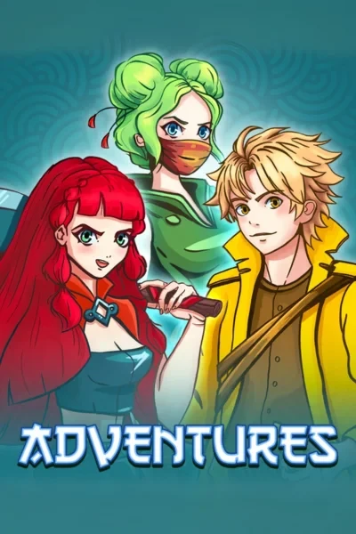 Adventures
