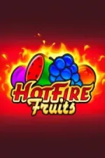 Hot Fire Fruits